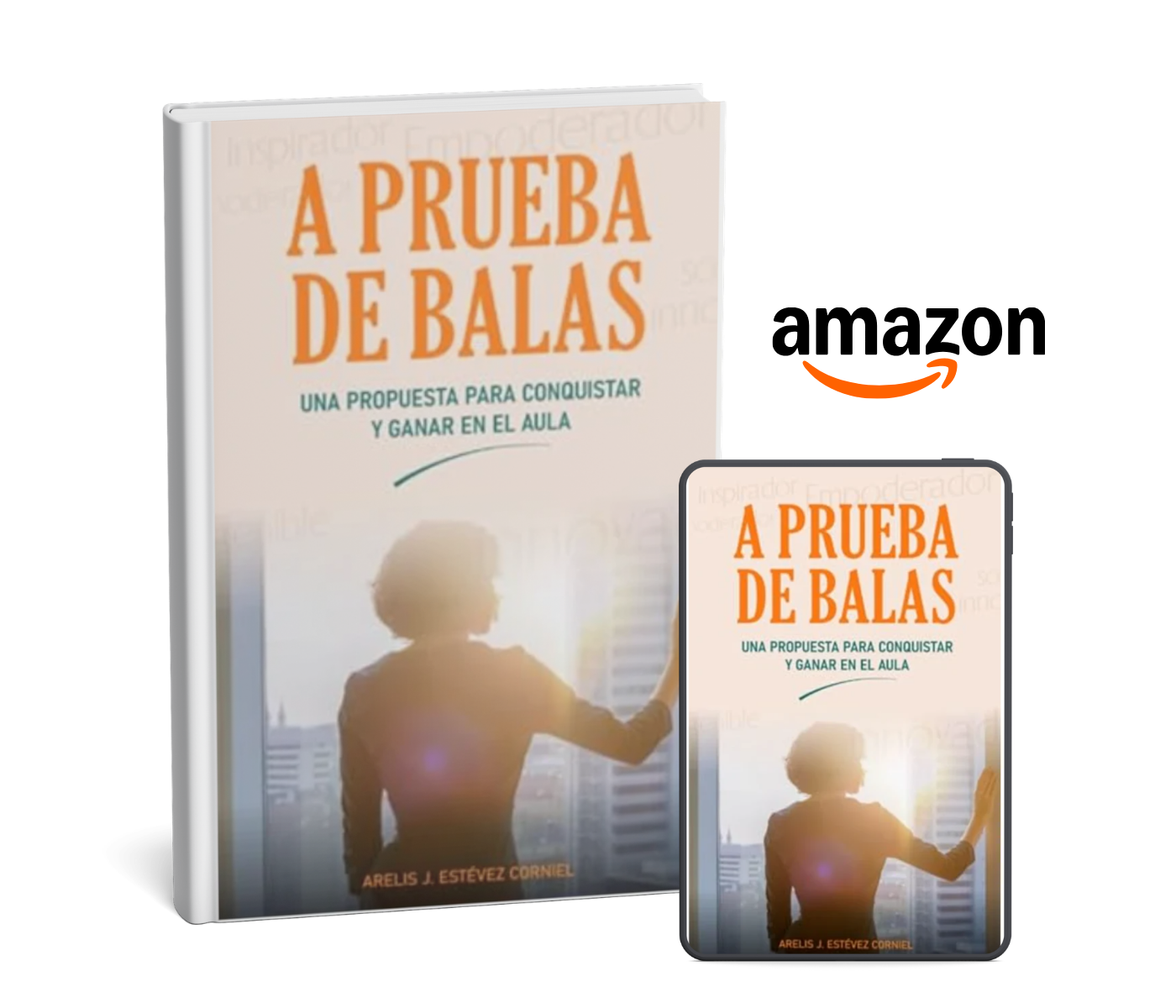 Portada del libro A prueba de balas, de Arelis Estévez Corniel